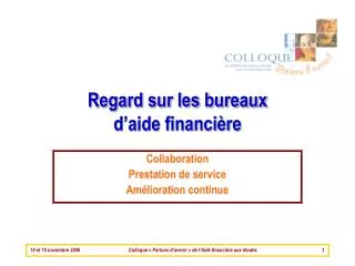 regard sur les bureaux d aide financi re