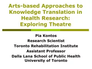 Arts-based Approaches to Knowledge Translation in Health Research: Exploring Theatre