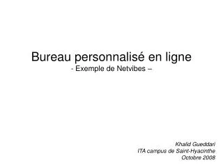 bureau personnalis en ligne exemple de netvibes