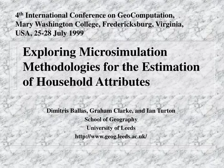 exploring microsimulation methodologies for the estimation of household attributes