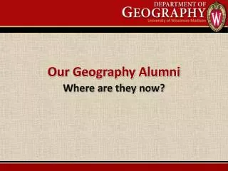 Our Geography Alumni