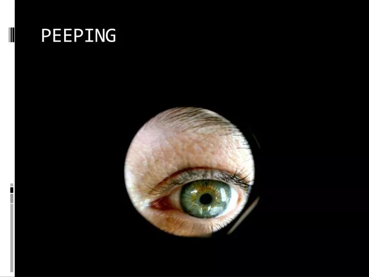 peeping