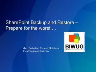 SharePoint Backup and Restore – Prepare for the worst …