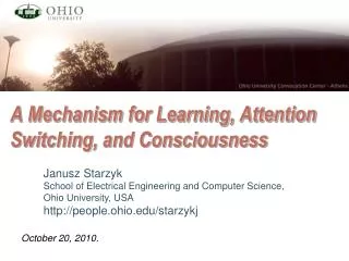 A Mechanism for Learning, Attention Switching, and Consciousness
