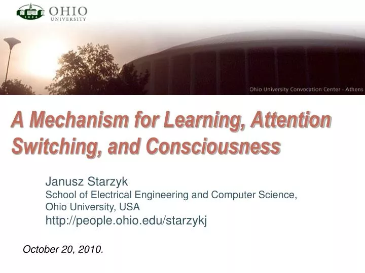a mechanism for learning attention switching and consciousness
