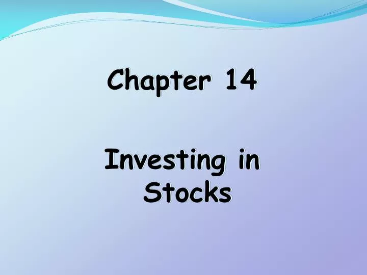 chapter 14 investing in stocks