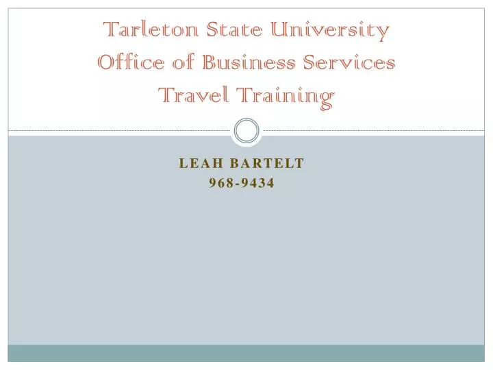 tarleton state university office of business services travel training