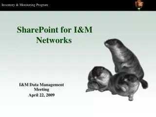SharePoint for I&amp;M Networks