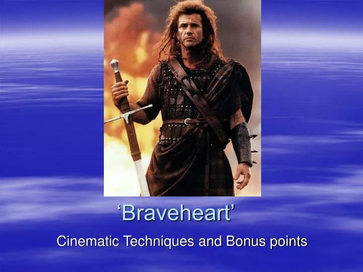 braveheart