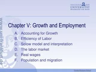 Chapter V: Growth and Employment