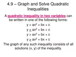 4.9 – Graph and Solve Quadratic Inequalities