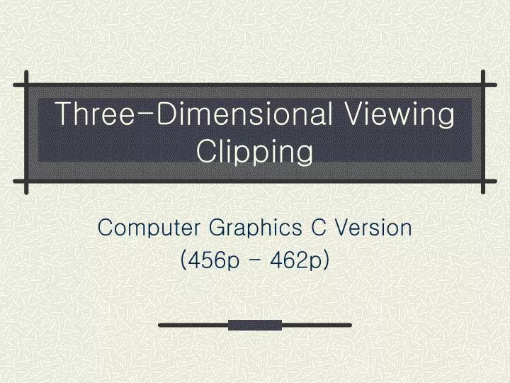 three dimensional viewing clipping