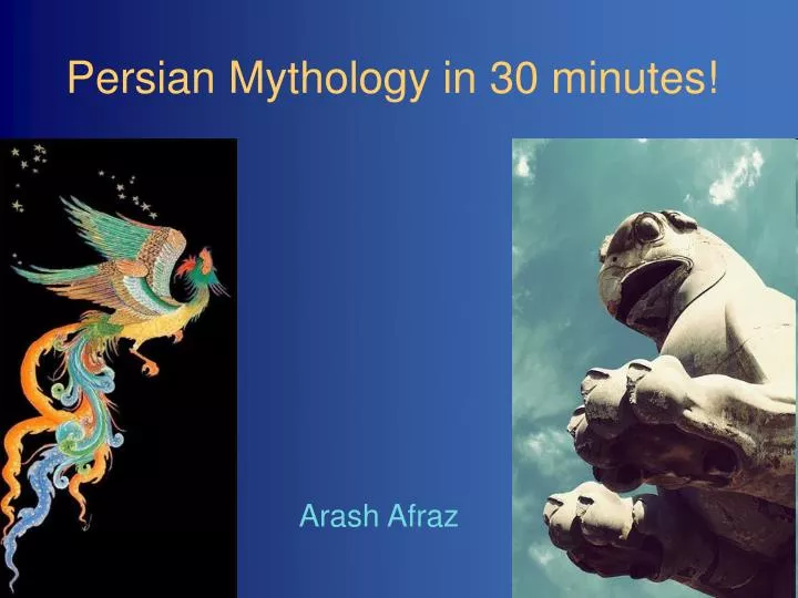 persian mythology in 30 minutes