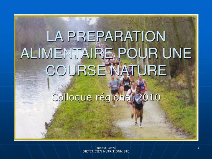 la preparation alimentaire pour une course nature