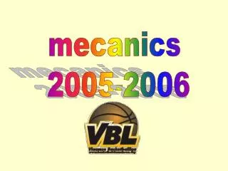 mecanics 2005-2006