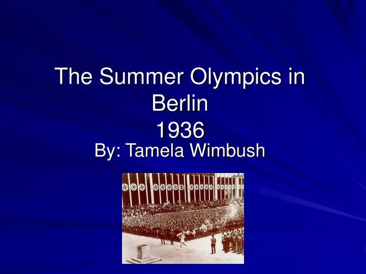 the summer olympics in berlin 1936