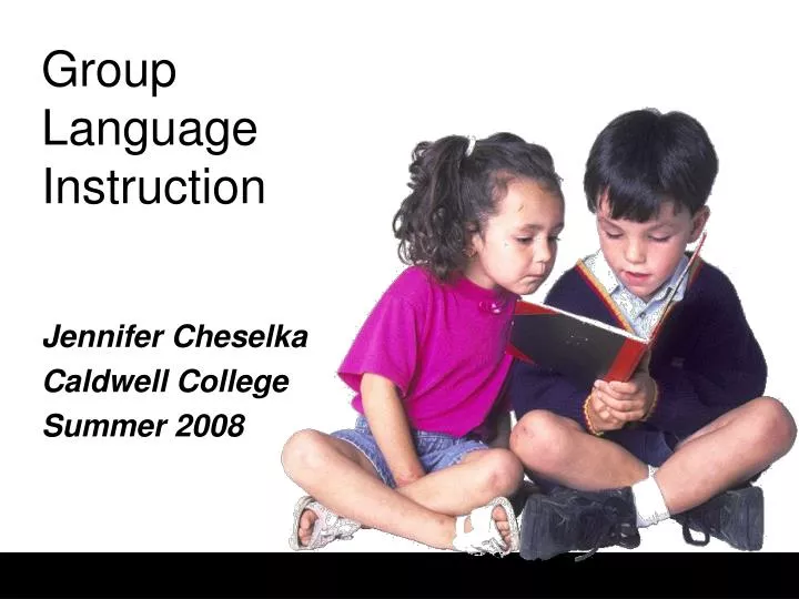 Group Language Instruction