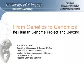 From Genetics to Genomics The Human Genome Project and Beyond