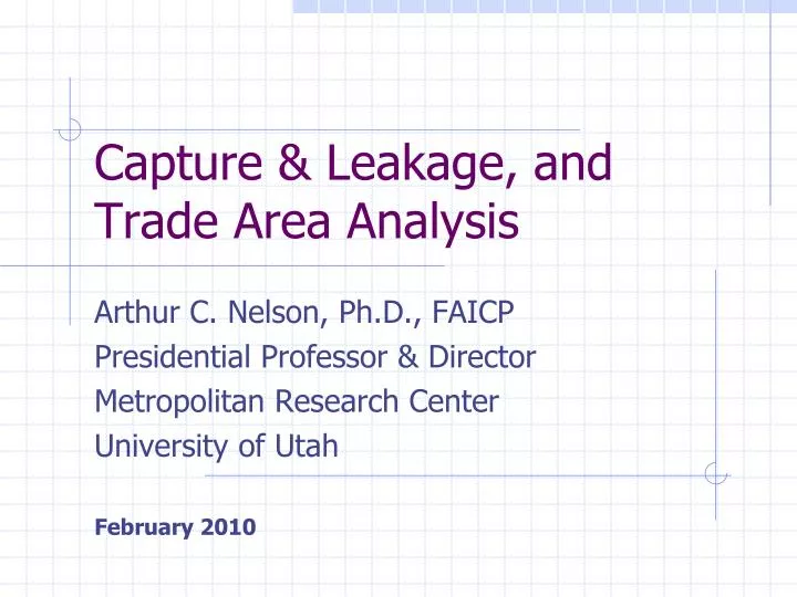 capture leakage and trade area analysis