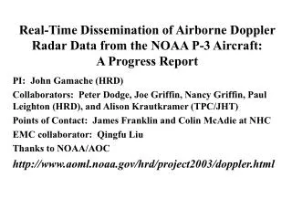 Real-Time Dissemination of Airborne Doppler Radar Data from the NOAA P-3 Aircraft: A Progress Report