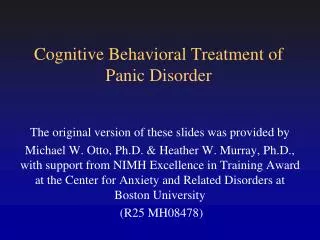 Cognitive Behavioral Treatment of Panic Disorder