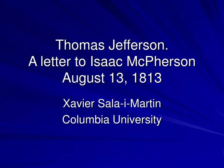 thomas jefferson a letter to isaac mcpherson august 13 1813