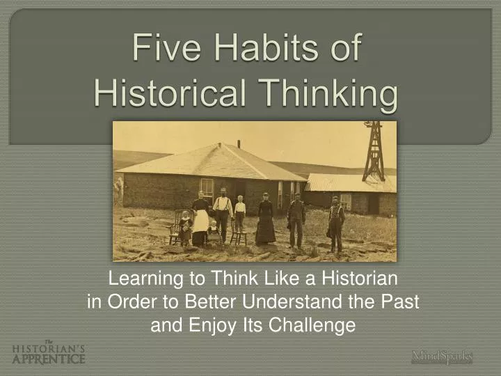 five habits of historical thinking