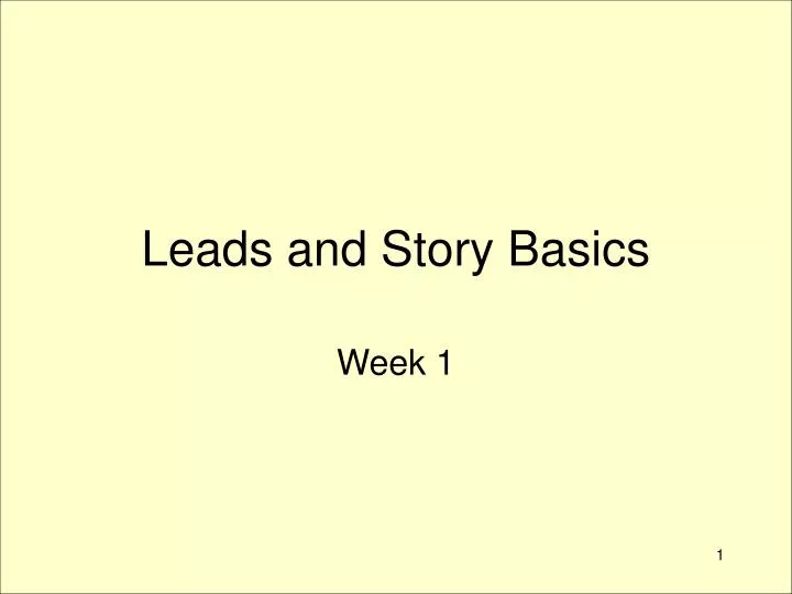 leads and story basics