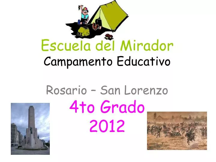 escuela del mirador campamento educativo rosario san lorenzo 4to grado 2012