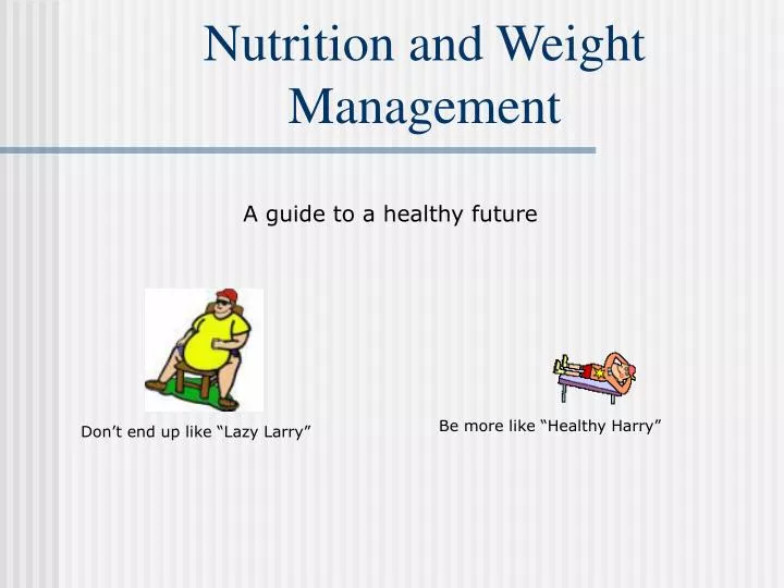 nutrition and weight management
