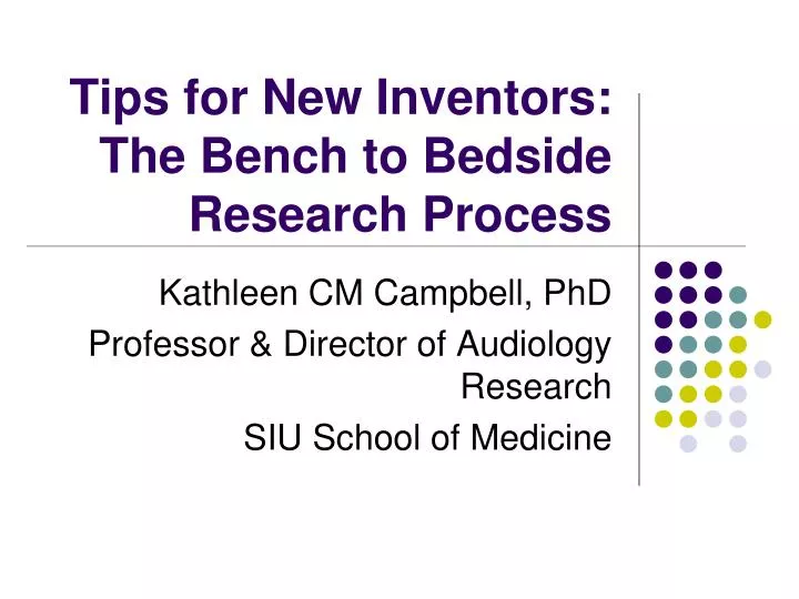 tips for new inventors the bench to bedside research process