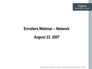 Enrollers Webinar – Network August 23, 2007
