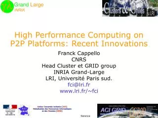 High Performance Computing on P2P Platforms: Recent Innovations