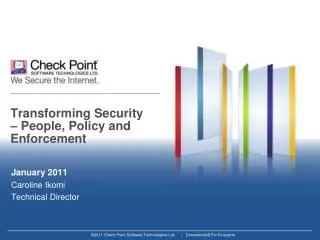 Transforming Security – People, Policy and Enforcement