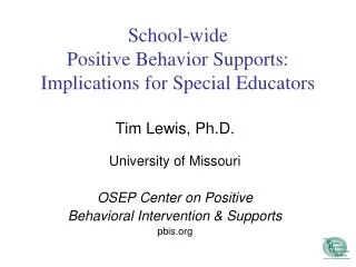 School-wide Positive Behavior Supports: Implications for Special Educators