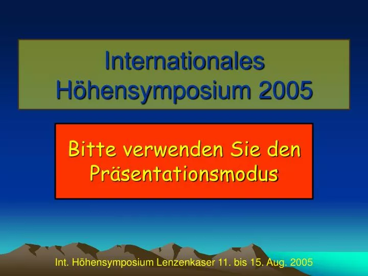 internationales h hensymposium 2005