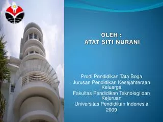 OLEH : Atat Siti Nurani