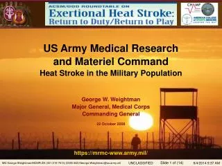 US Army Medical Research and Materiel Command Heat Stroke in the Military Population