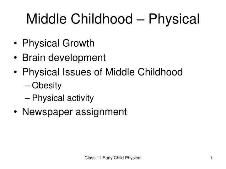 middle childhood physical