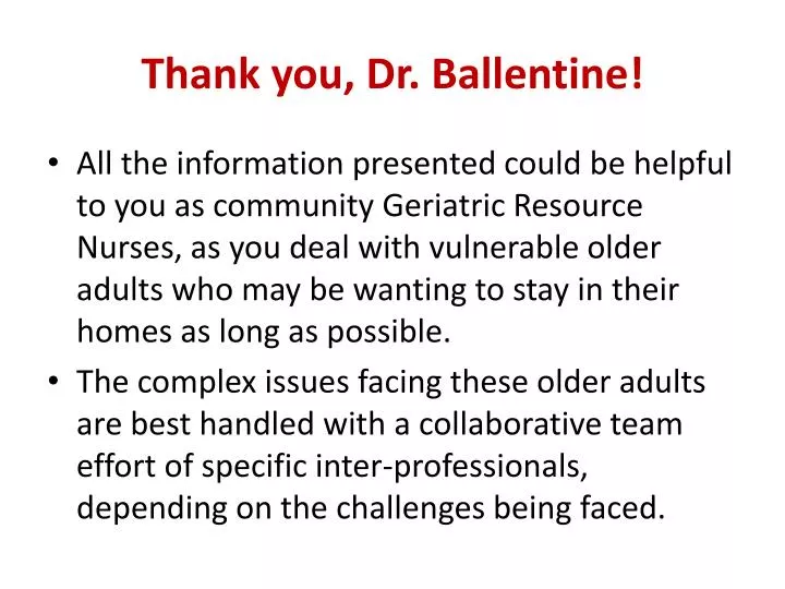 thank you dr ballentine