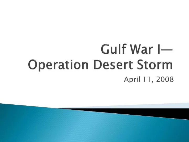 gulf war i operation desert storm