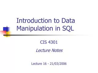 Introduction to Data Manipulation in SQL