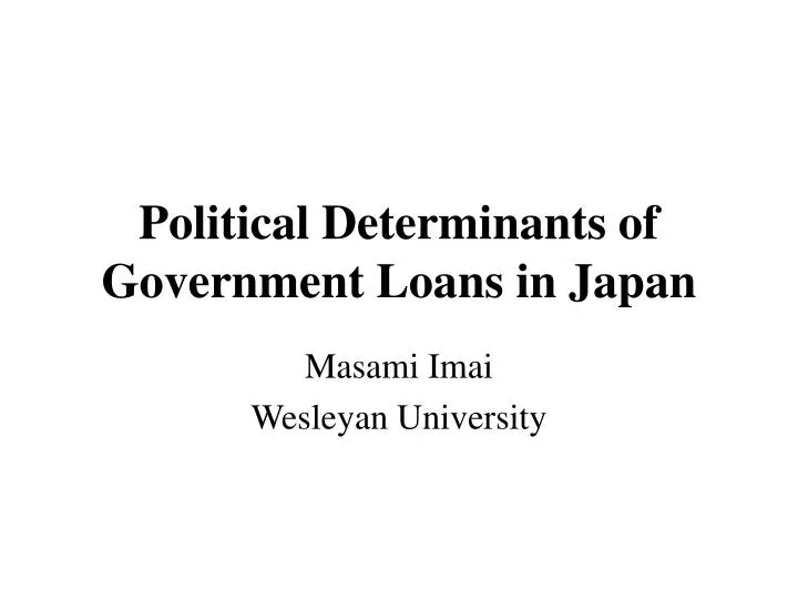 political determinants of government loans in japan