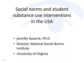 Social norms and student substance use interventions in the USA