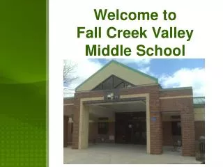 Welcome to Fall Creek Valley Middle School