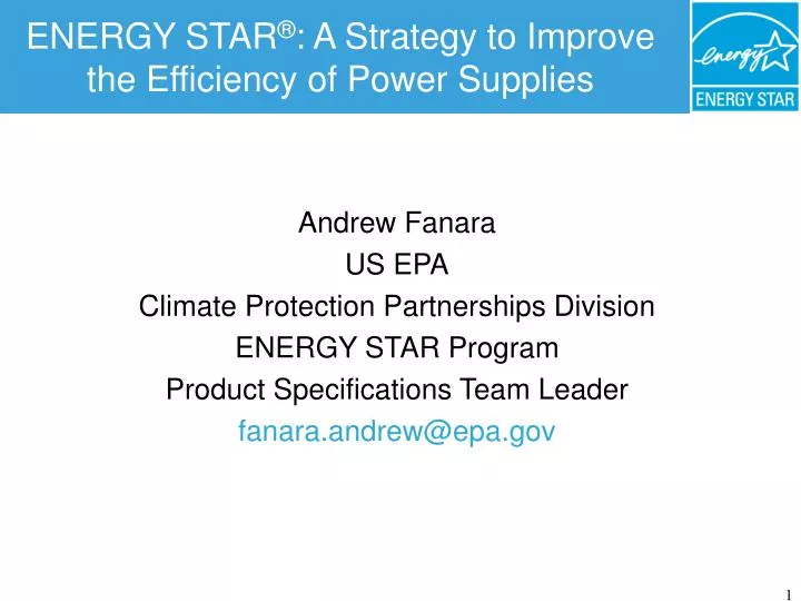 energy star a strategy to improve the efficiency of power supplies
