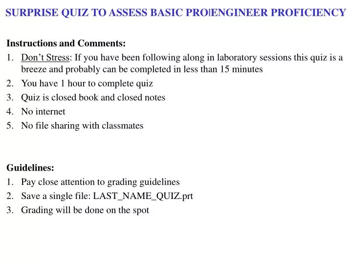 surprise quiz to assess basic pro engineer proficiency