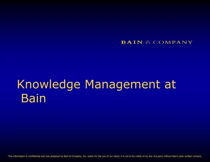 knowledge management at bain