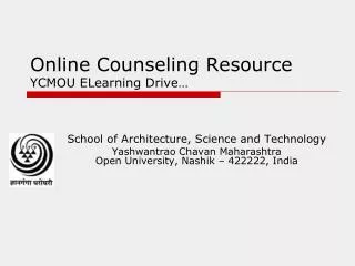 Online Counseling Resource YCMOU ELearning Drive…