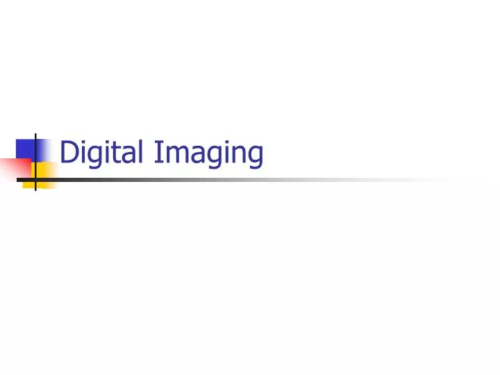 digital imaging